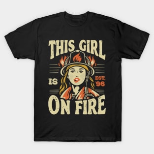 Fierce Firefighter Beauty Girl 96 T-Shirt
